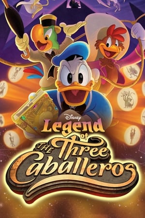 Legend of the Three Caballeros poszter