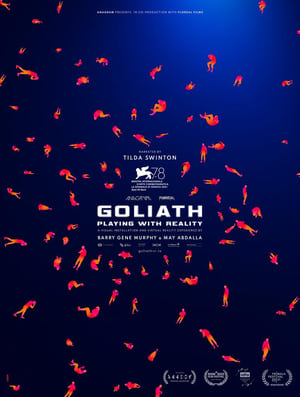 Goliath: Playing with Reality