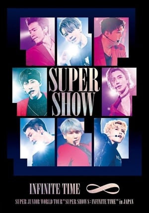 Super Junior World Tour "SUPER SHOW 8: INFINITE TIME"
