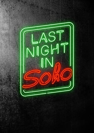 Utolsó éjszaka a Sohóban poszter