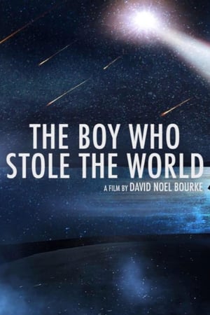 The Boy Who Stole the World