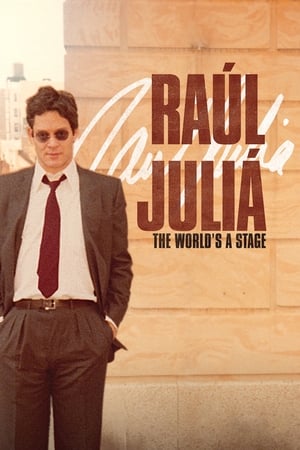 Raúl Juliá: The World’s a Stage poszter