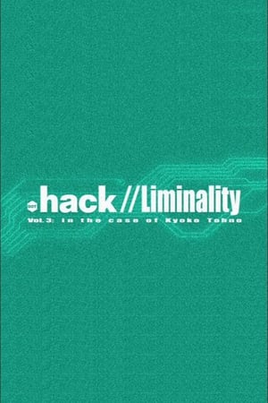 .hack Liminality: In the Case of Kyoko Tohno