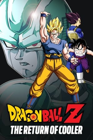 Dragon Ball Z Mozifilm 6 - Összecsapás! A harcos, kinek ereje 10 milliárd egység poszter