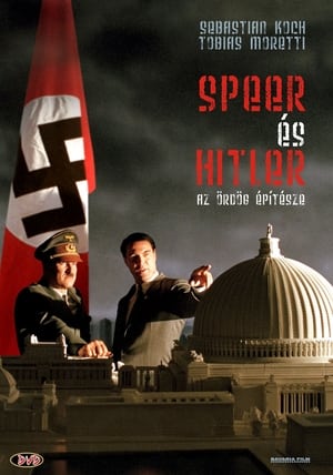 Speer és Hitler: Az ördög építésze