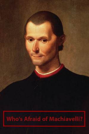 Who's Afraid of Machiavelli? poszter