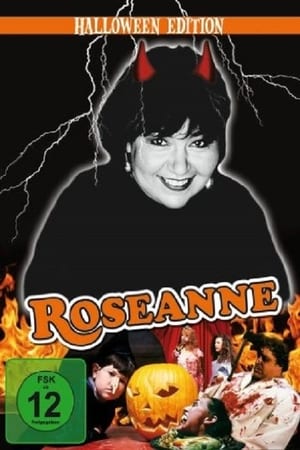 Roseanne (Halloween Edition)