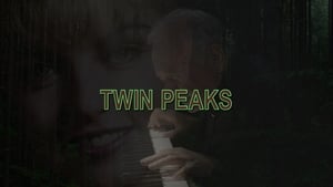 Twin Peaks Speciális epizódok Ep.19 19. epizód