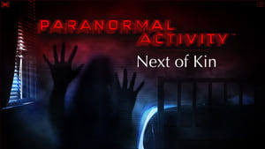 Paranormal Activity: Next of Kin háttérkép