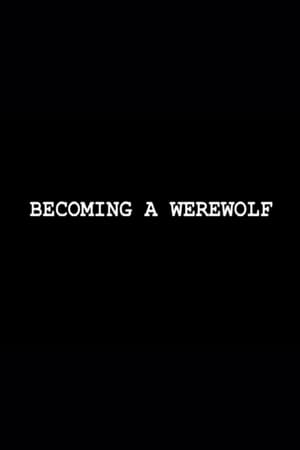 Becoming a Werewolf