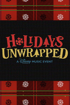 Disney Channel: Holidays Unwrapped