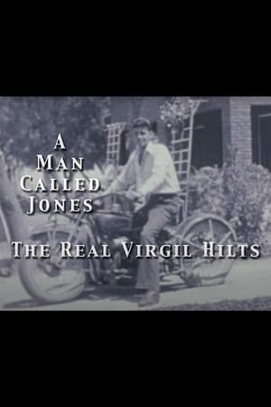 The Real Virgil Hilts: A Man Called Jones