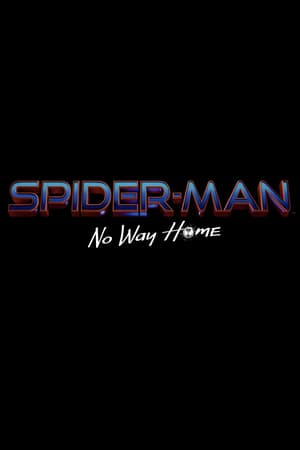 Spider-Man: No Way Home poszter