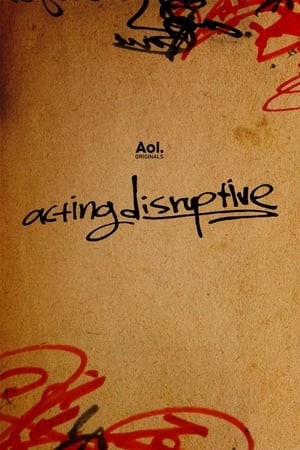 Acting Disruptive