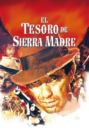 A Sierra Madre kincse poszter
