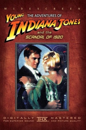 Az ifjú Indiana Jones: 21. Indy, a szoknyavadász