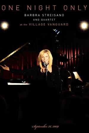 Barbra Streisand - One Night Only at the Village Vanguard