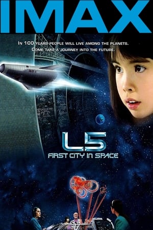 IMAX - L5: First City in Space