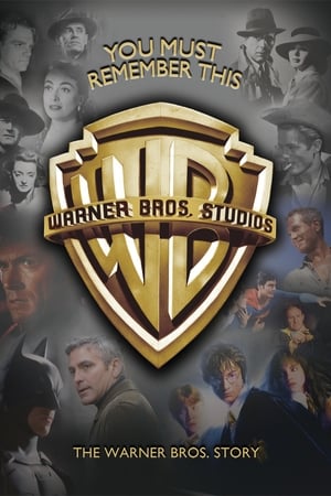 You Must Remember This: The Warner Bros. Story poszter