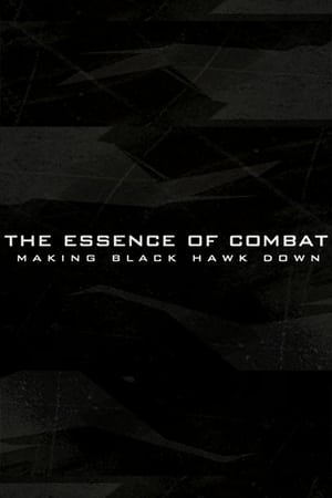 The Essence of Combat: Making ‘Black Hawk Down’