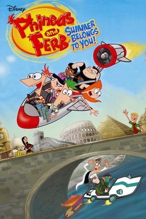 Phineas and Ferb: Summer Belongs to You! poszter