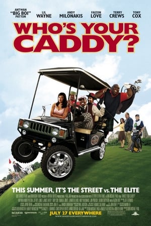 Who's Your Caddy? poszter