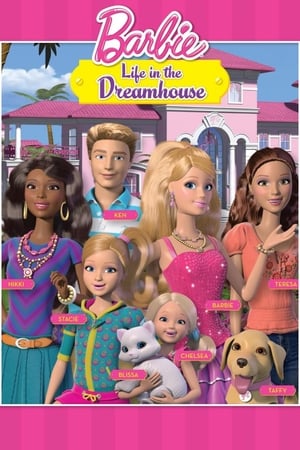 Barbie: Life in the Dreamhouse poszter