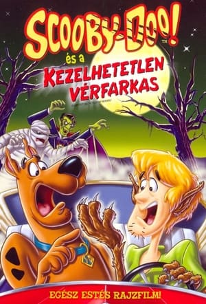 Scooby-Doo és a kezelhetetlen vérfarkas