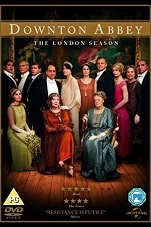 Downton Abbey: The London Season