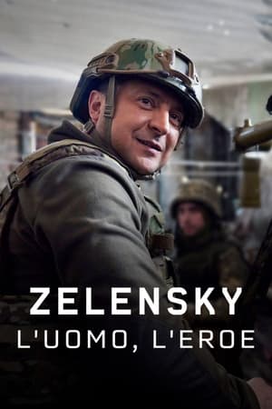 Zelenskyy: The Man Who Took on Putin