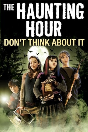 The Haunting Hour: Don't Think About It