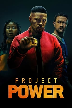 Project Power - A por ereje