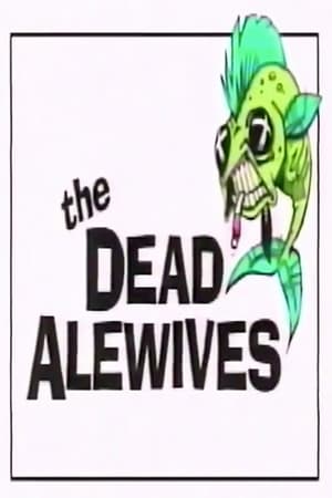 The Dead Alewives