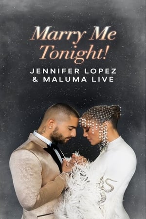 Jennifer Lopez & Maluma Live: Marry Me Tonight!
