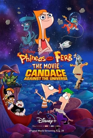 Phineas és Ferb, a film: Candace az Univerzum ellen poszter