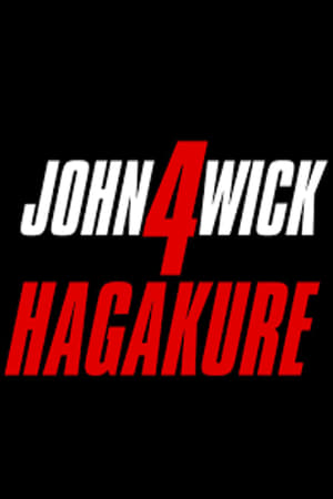 John Wick: 4. felvonás - Hagakure poszter