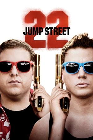 22 Jump Street - A túlkoros osztag poszter