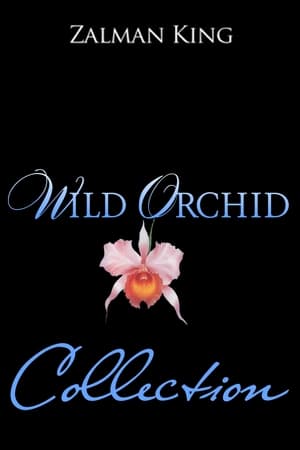 Wild Orchid filmek