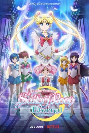 Pretty Guardian Sailor Moon Eternal – A film - 1.rész poszter