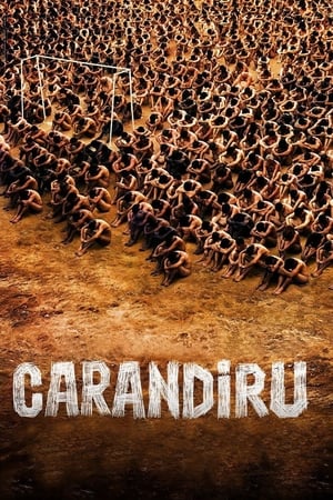 Carandiru - A börtönlázadás poszter