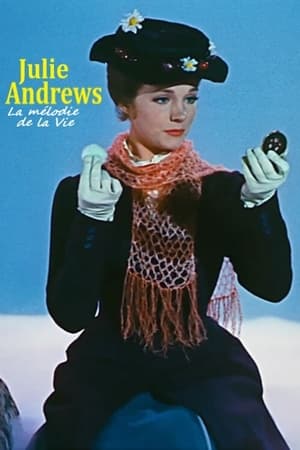Julie Andrews - La mélodie d'une vie