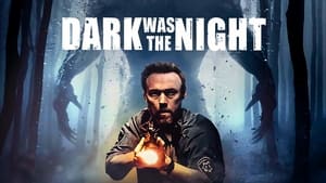 Dark Was the Night háttérkép