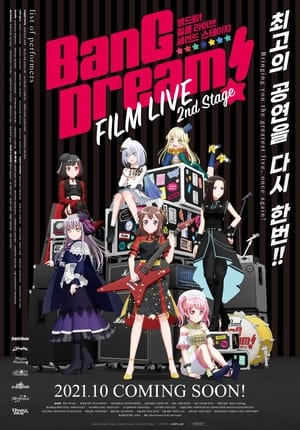 BanG Dream! FILM LIVE 2nd Stage poszter
