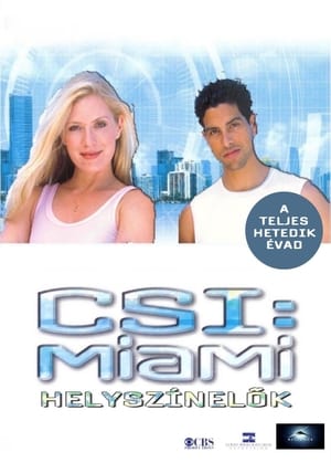 CSI: Miami helyszínelők