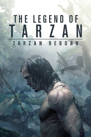 The Legend of Tarzan: Tarzan Reborn