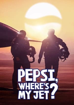 Pepsi, hol van a vadászgépem?