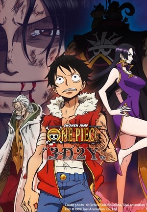 One Piece 3d2y エースの死を越えて ルフィ仲間との誓い Filmhet 2 0 Magyar Filmhet