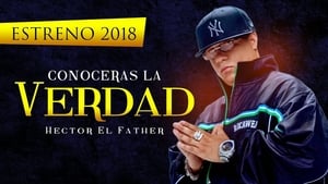 Héctor El Father: Conocerás la verdad háttérkép