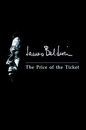 James Baldwin: The Price of the Ticket