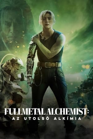 Fullmetal Alchemist: Az utolsó alkímia